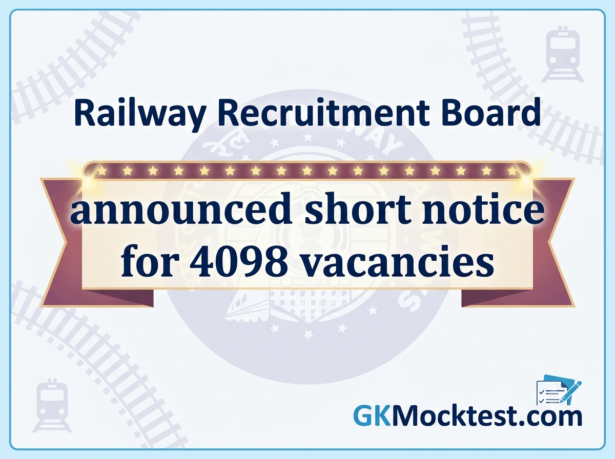Railway Recruitment Board announced short notice for 4098 vacancies